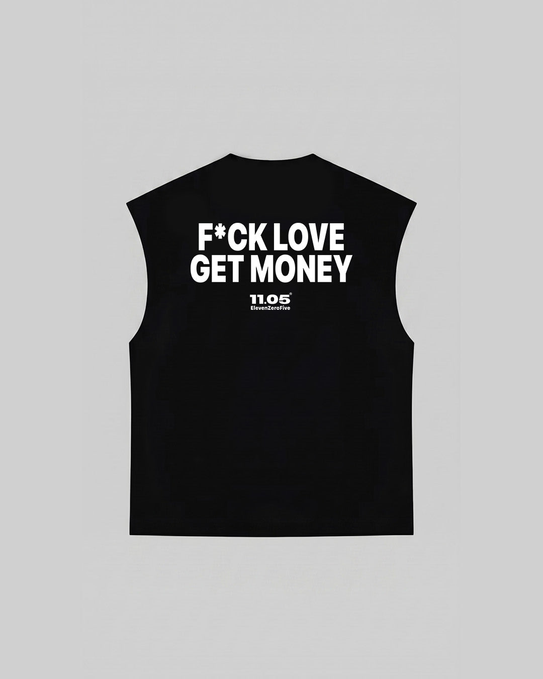 "F*CK LOVE GET MONEY" Tank Top, 280 GSM organic cotton, made in Italy