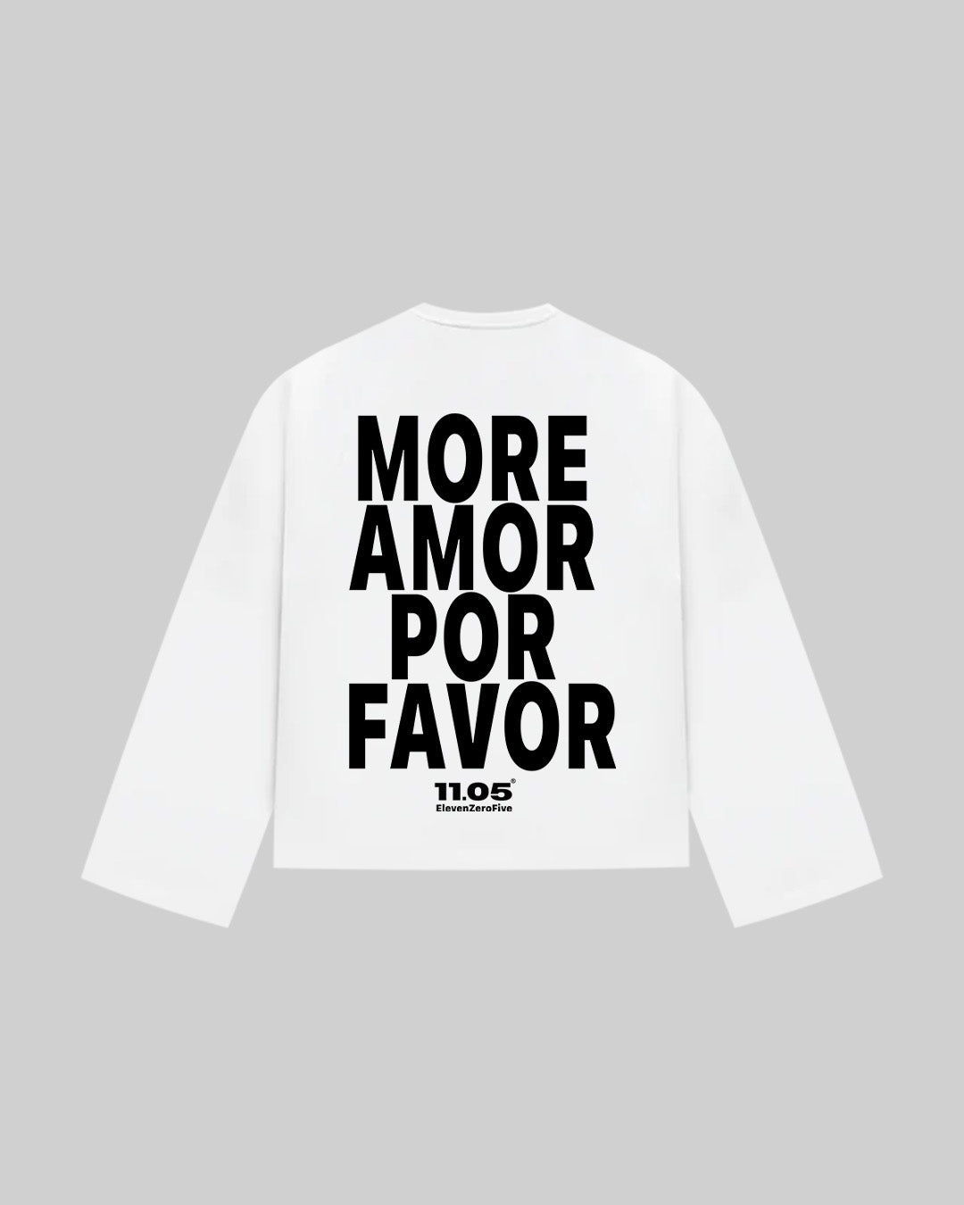 "MORE AMOR POR FAVOR" Long Sleeve, 280 GSM organic cotton, made in Italy
