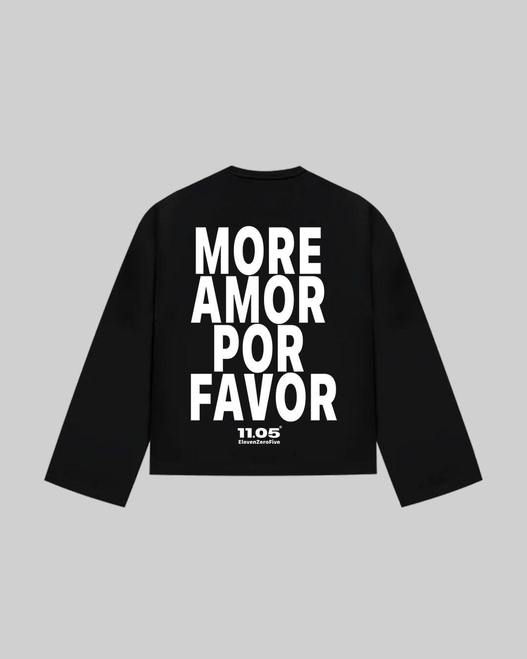 "MORE AMOR POR FAVOR" Long Sleeve, 280 GSM organic cotton, made in Italy
