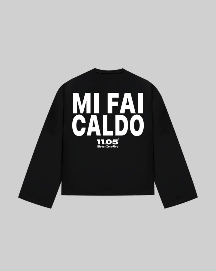 "MI FAI CALDO" Long Sleeve, 280 GSM organic cotton, made in Italy
