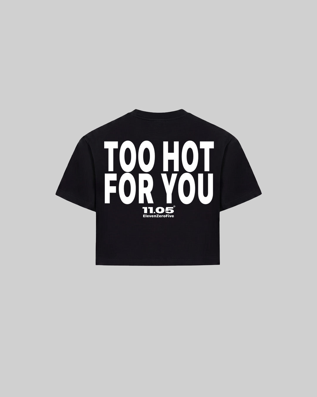 "TOO HOT FOR YOU" Women's TOP, 280 GSM organic cotton, made in Italy
