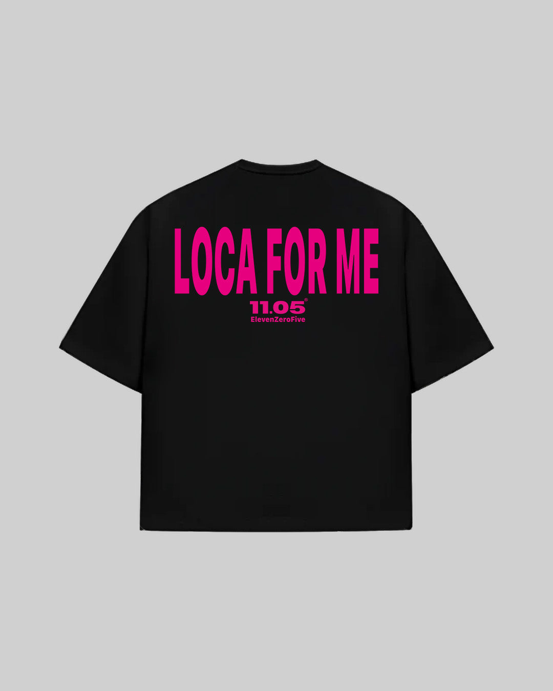 "LOCA FOR ME" T-Shirt, 280 GSM organic cotton, made in Italy
