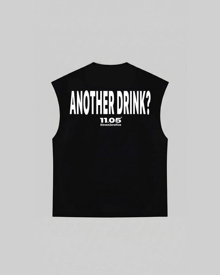 "ANOTHER DRINK" Tank Top, 280 GSM organic cotton, made in Italy