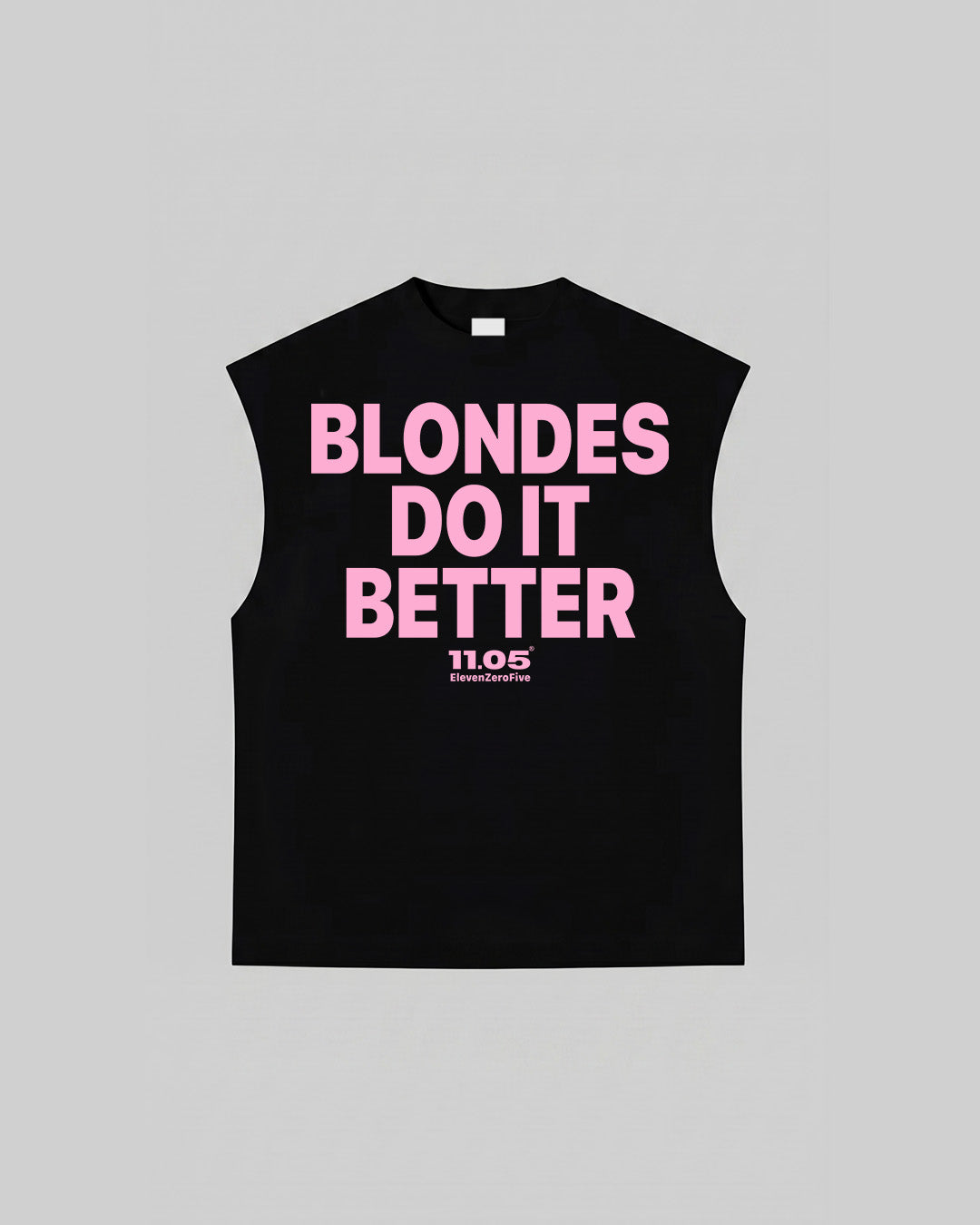 "BLONDES DO IT BETTER" Tank Top, 280 GSM organic cotton, made in Italy