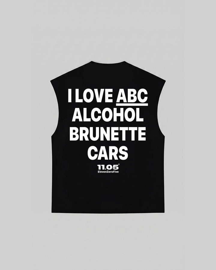 "I LOVE ABC ALCOHOL BRUNETTE CARS" Tank Top, 280 GSM organic cotton, made in Italy