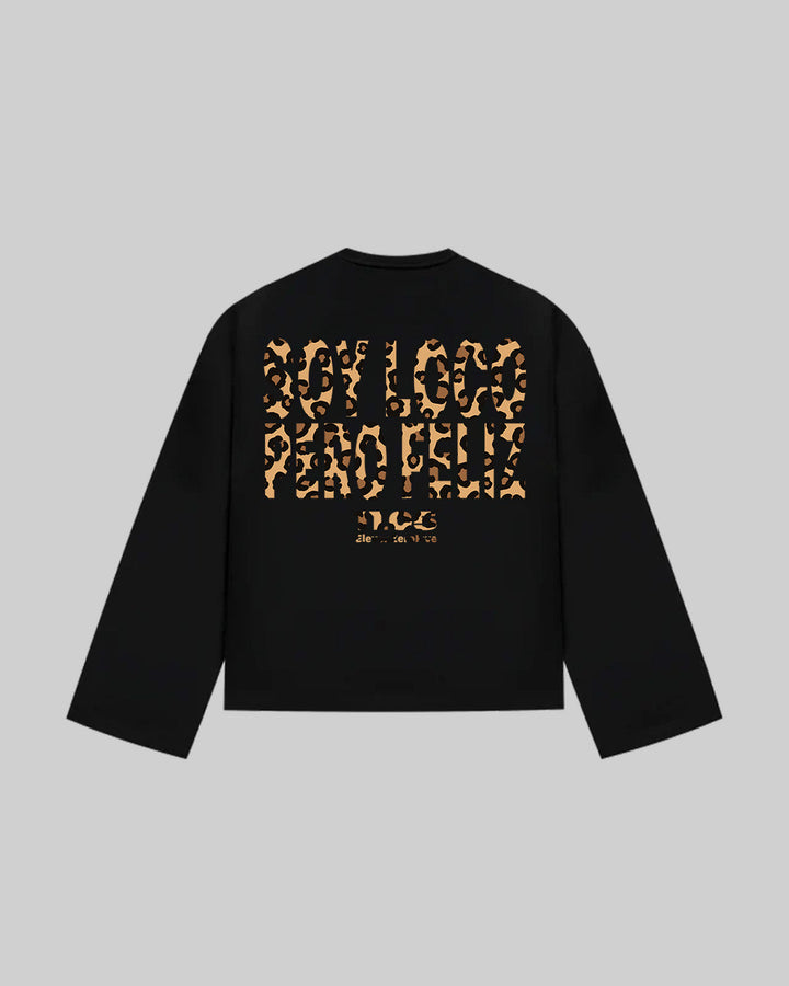 "SOY LOCO PERO FELIZ" Long Sleeve, 280 GSM organic cotton, made in Italy