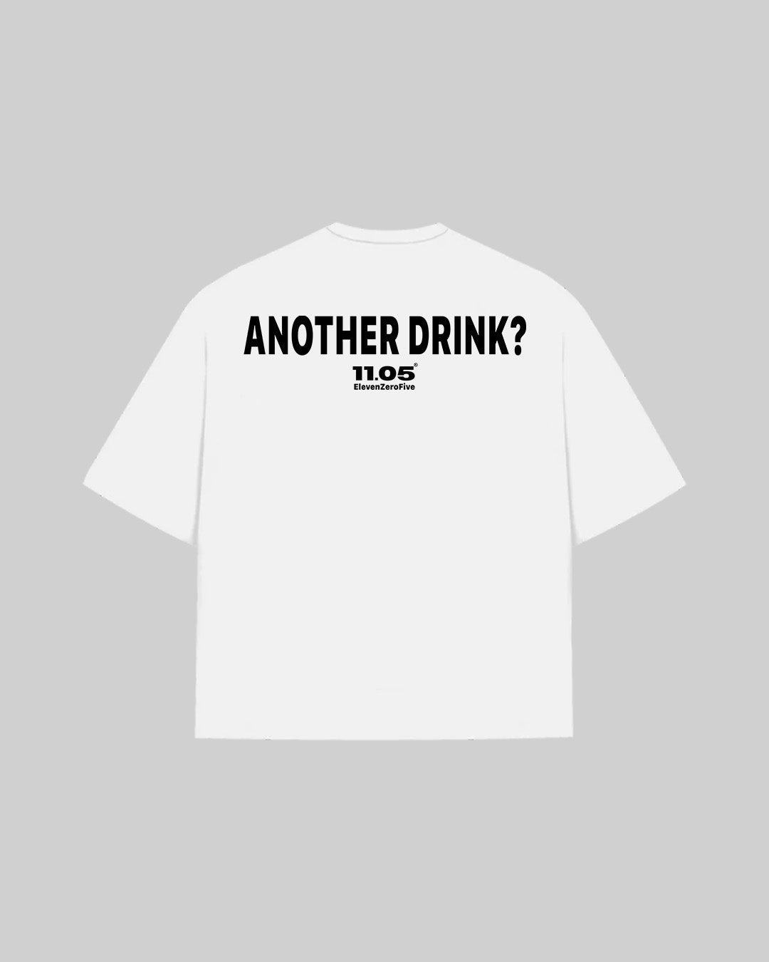 "ANOTHER DRINK?" T-Shirt, 280 GSM organic cotton, made in Italy