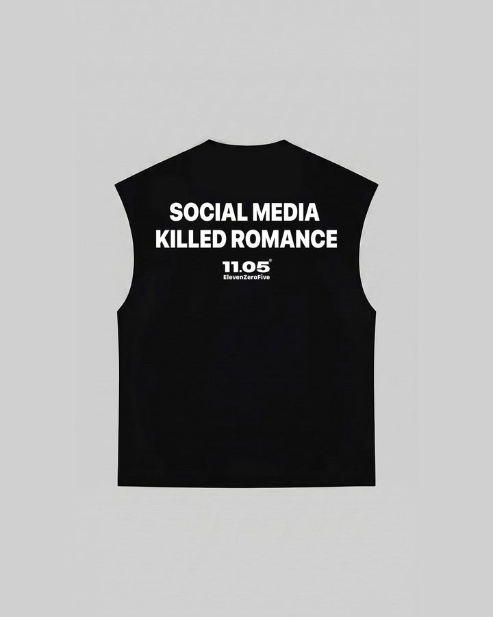 "SOCIAL MEDIA KILLED ROMANCE" Tank Top, 280 GSM organic cotton, made in Italy