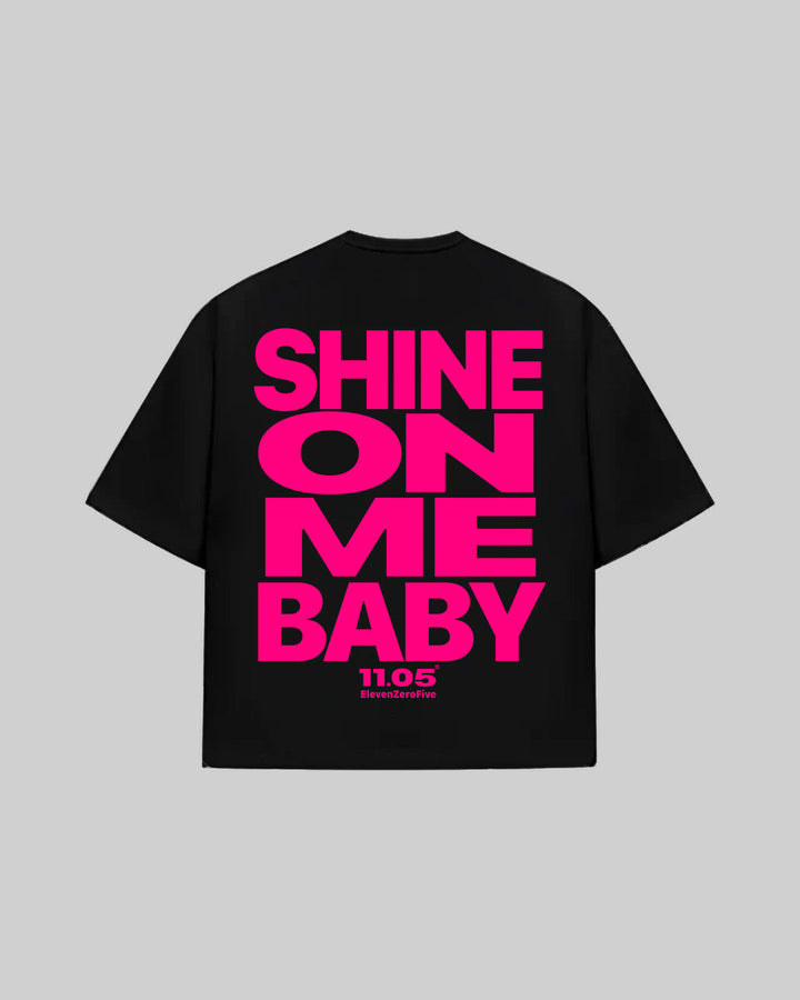 "SHINE ON ME BABY" T-Shirt | Fuchsia Edition, 280 GSM organic cotton, made in Italy