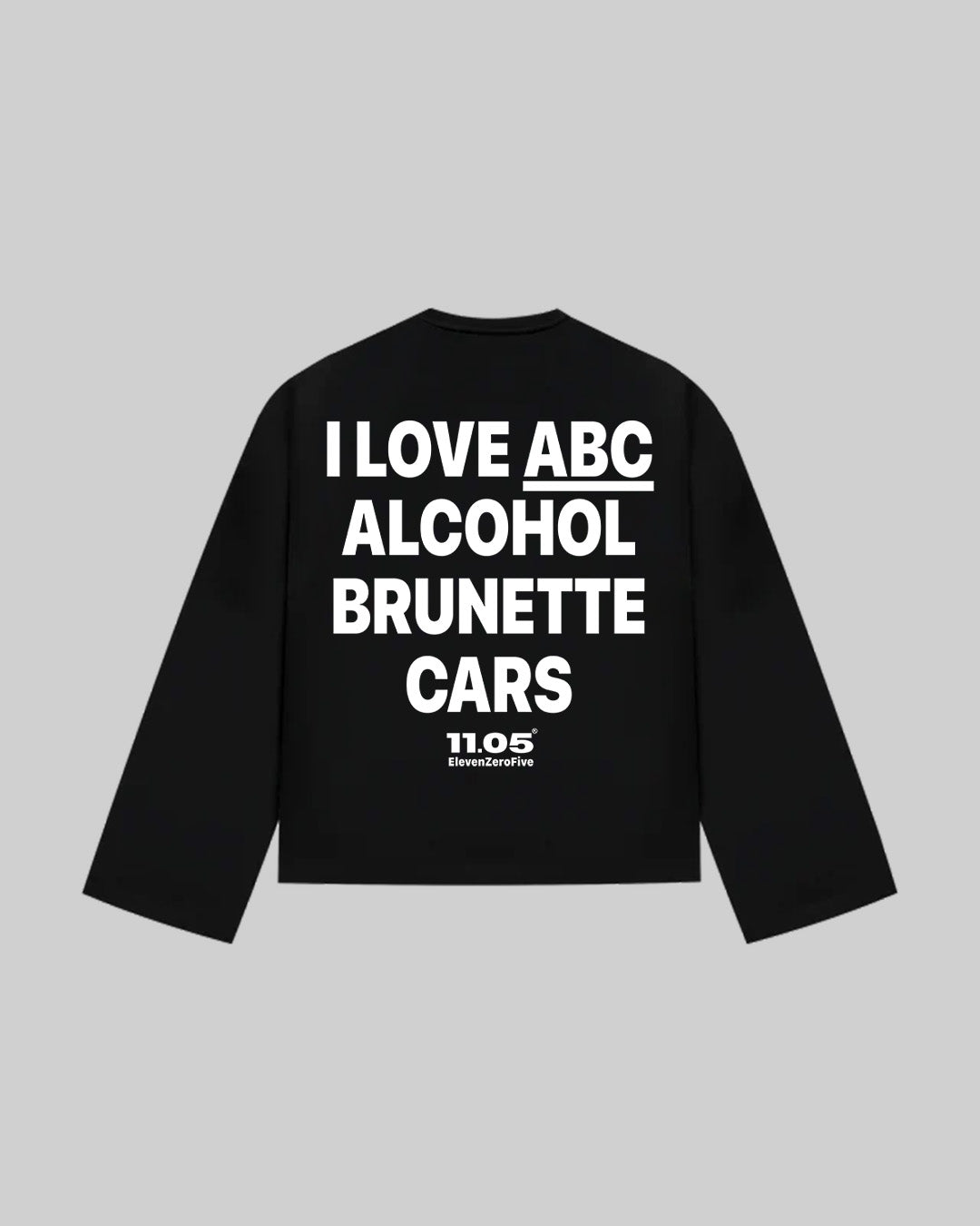 "I LOVE ABC ALCOHOL BRUNETTE CARS" Long Sleeve, 280 GSM organic cotton, made in Italy