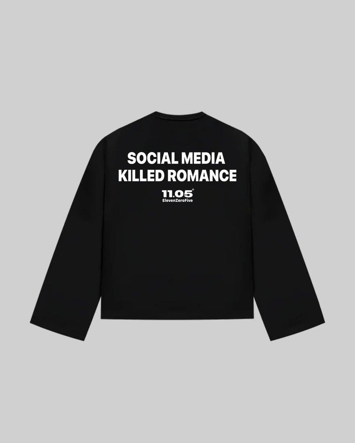 "SOCIAL MEDIA KILLED ROMANCE" Long Sleeve, 280 GSM organic cotton, made in Italy