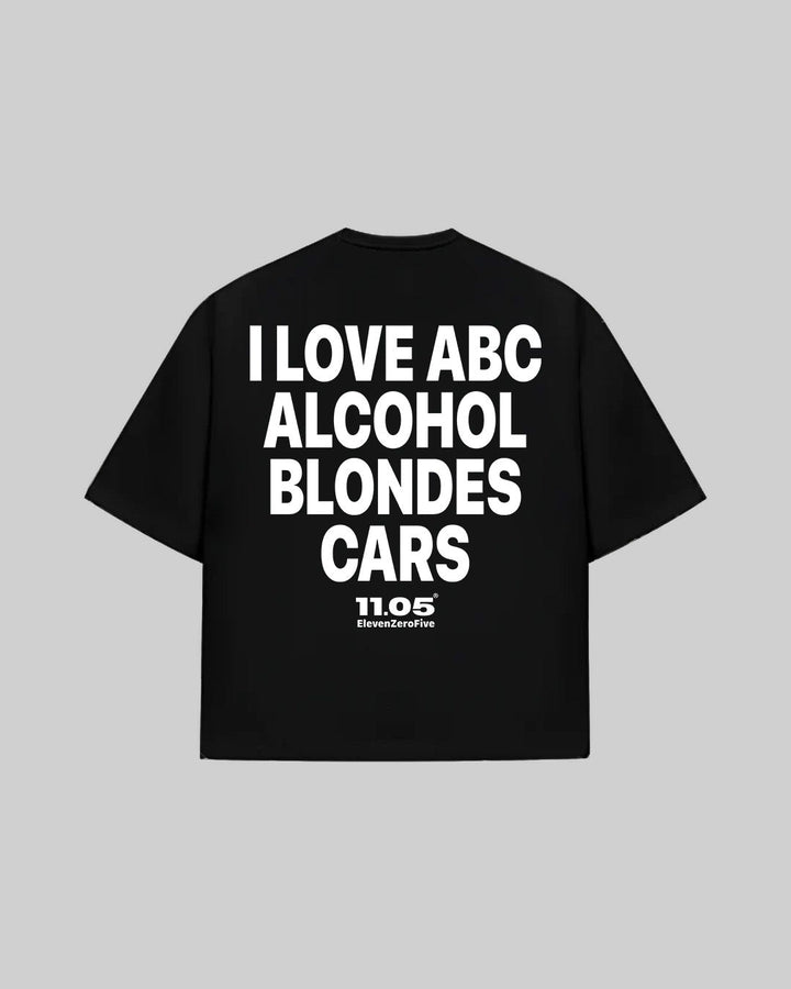"I LOVE ABC ALCOHOL BLONDES CARS" T-Shirt, 280 GSM organic cotton, made in Italy