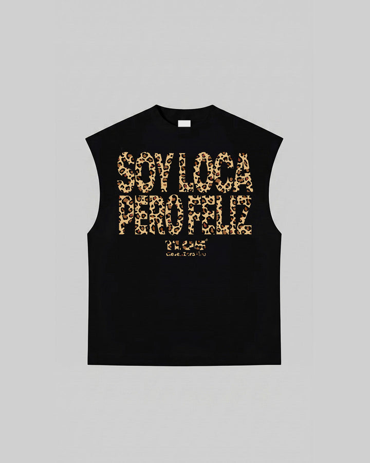 "SOY LOCA PERO FELIZ" Tank Top, 280 GSM organic cotton, made in Italy