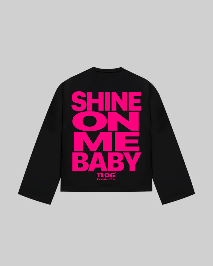 "SHINE ON ME BABY" Long Sleeve | Fuchsia Edition, 280 GSM organic cotton, made in Italy