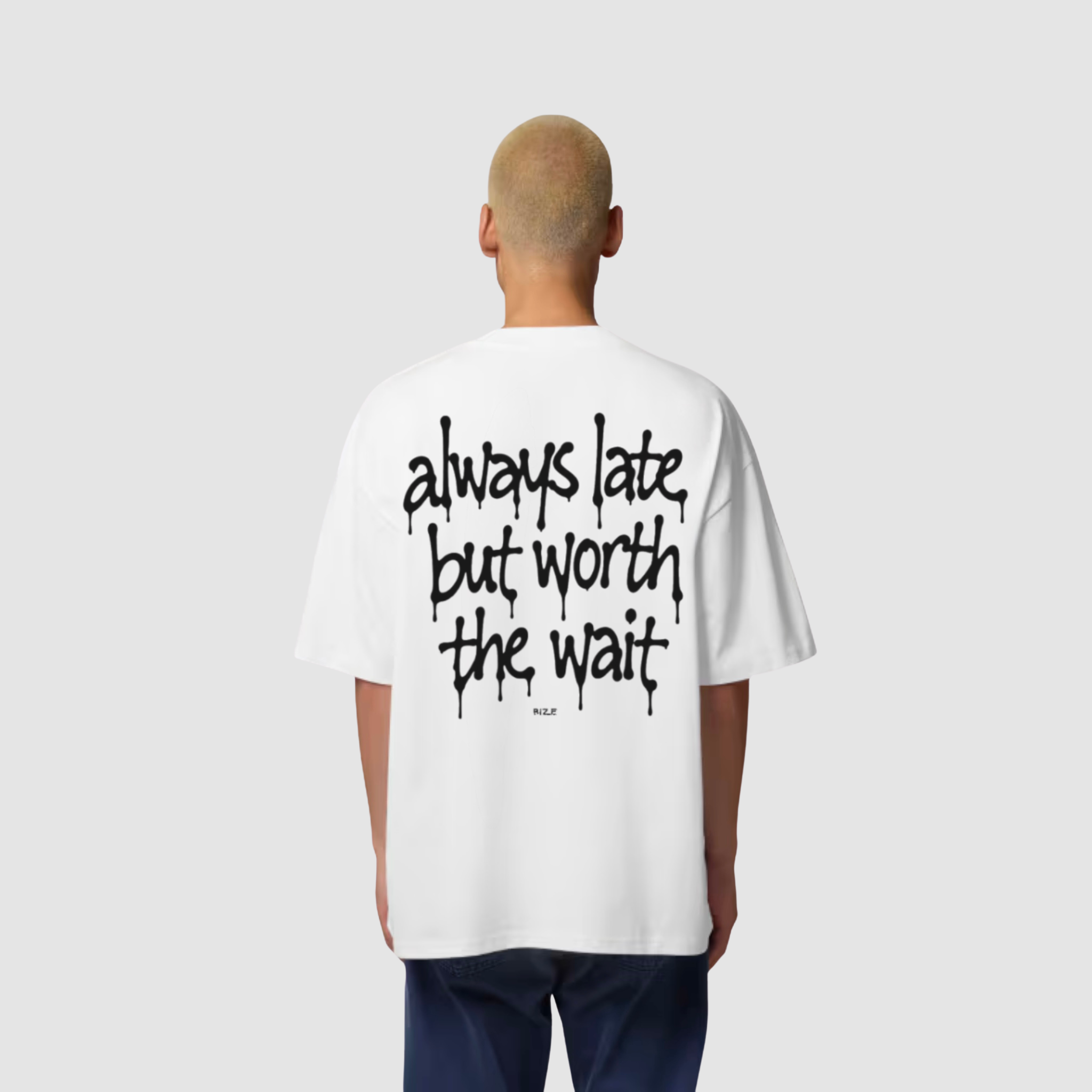 ALWAYS LATE TEE — RIZE