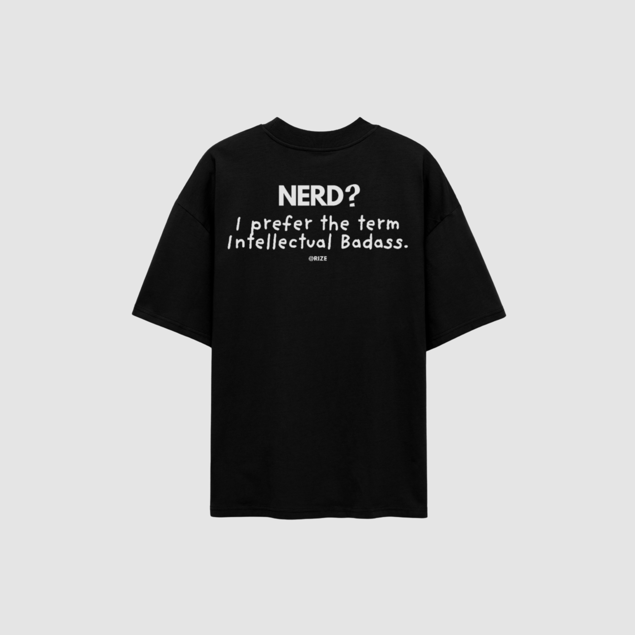BADASS TEE — RIZE