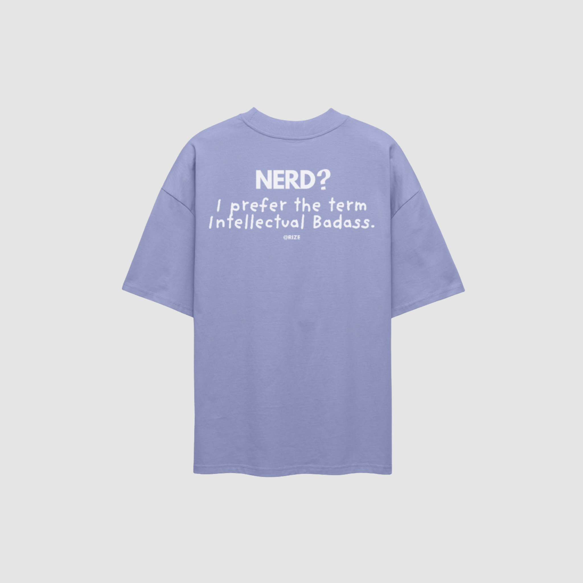 BADASS TEE — RIZE