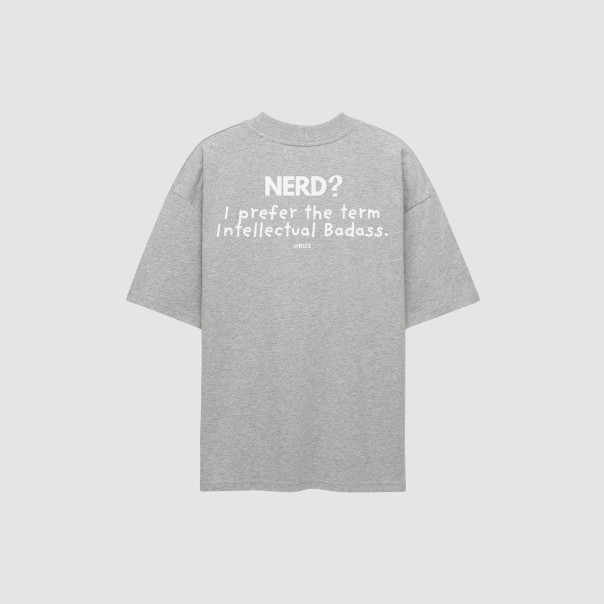 BADASS TEE — RIZE