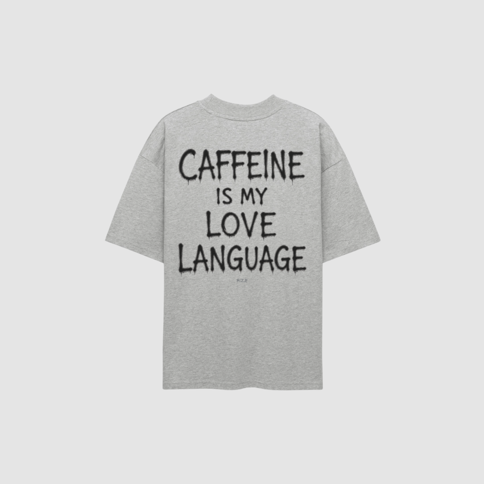 CAFFEINE TEE — RIZE
