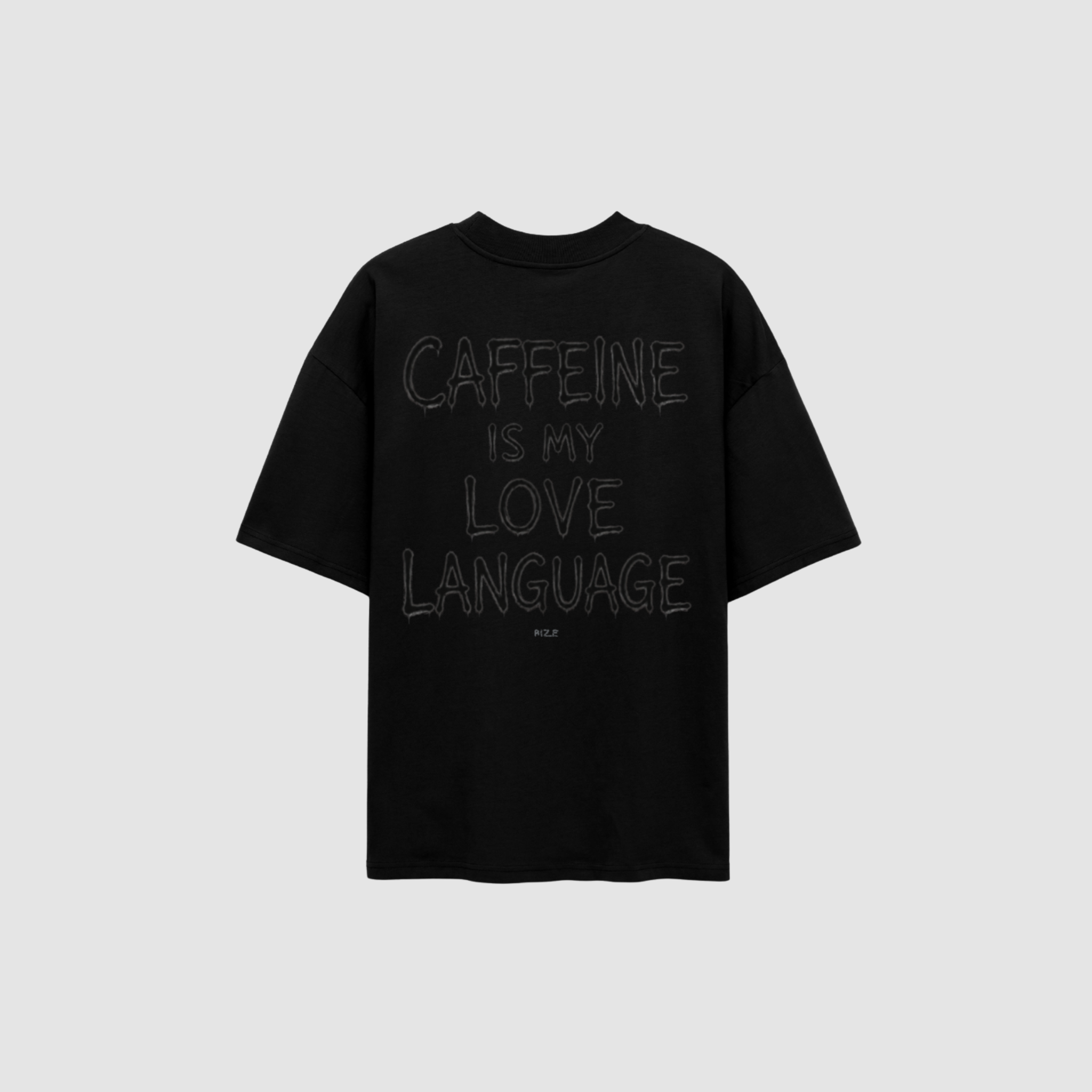 CAFFEINE TEE — RIZE