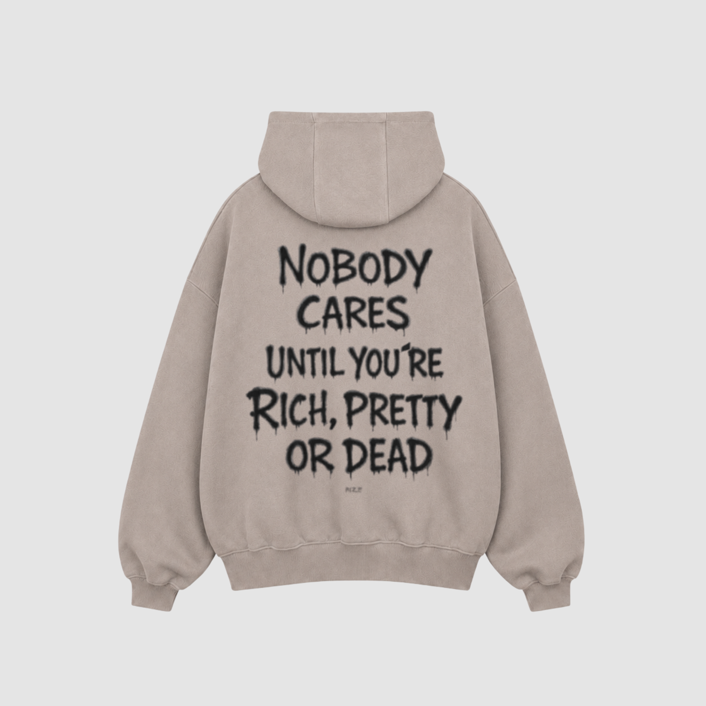 NOBODY CARES HOODIE — RIZE