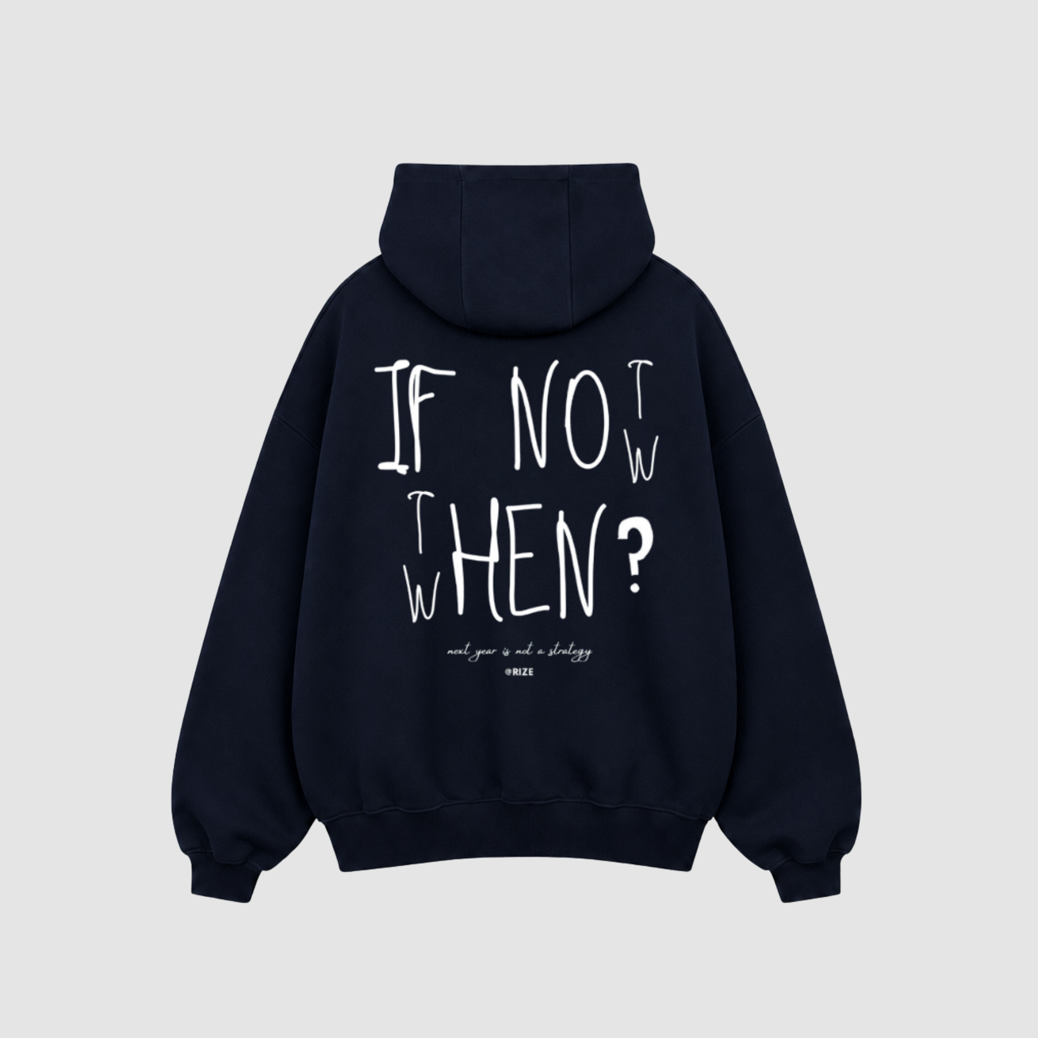 NOW OR NEVER HOODIE — RIZE