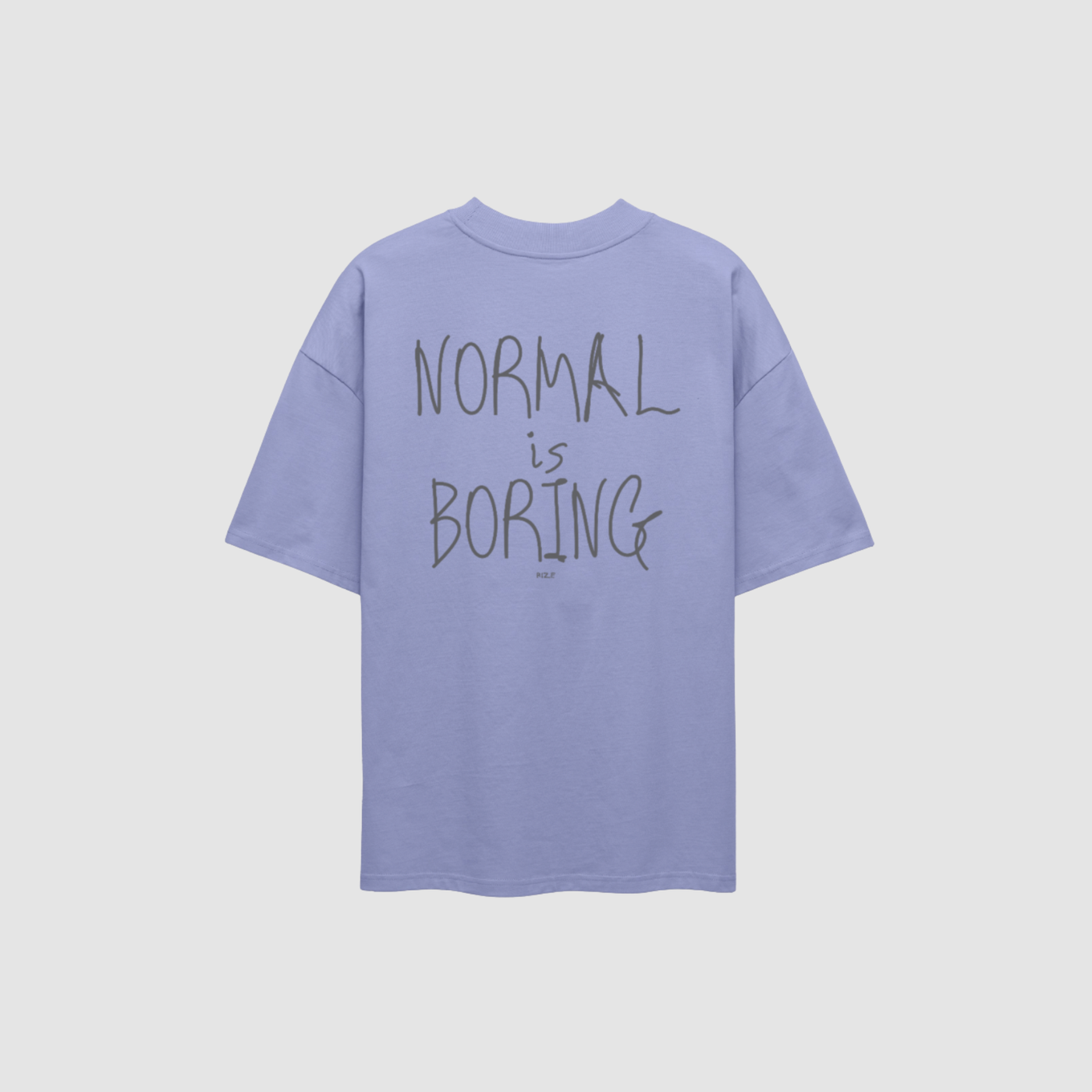 NORMAL IS BORING TEE — RIZE