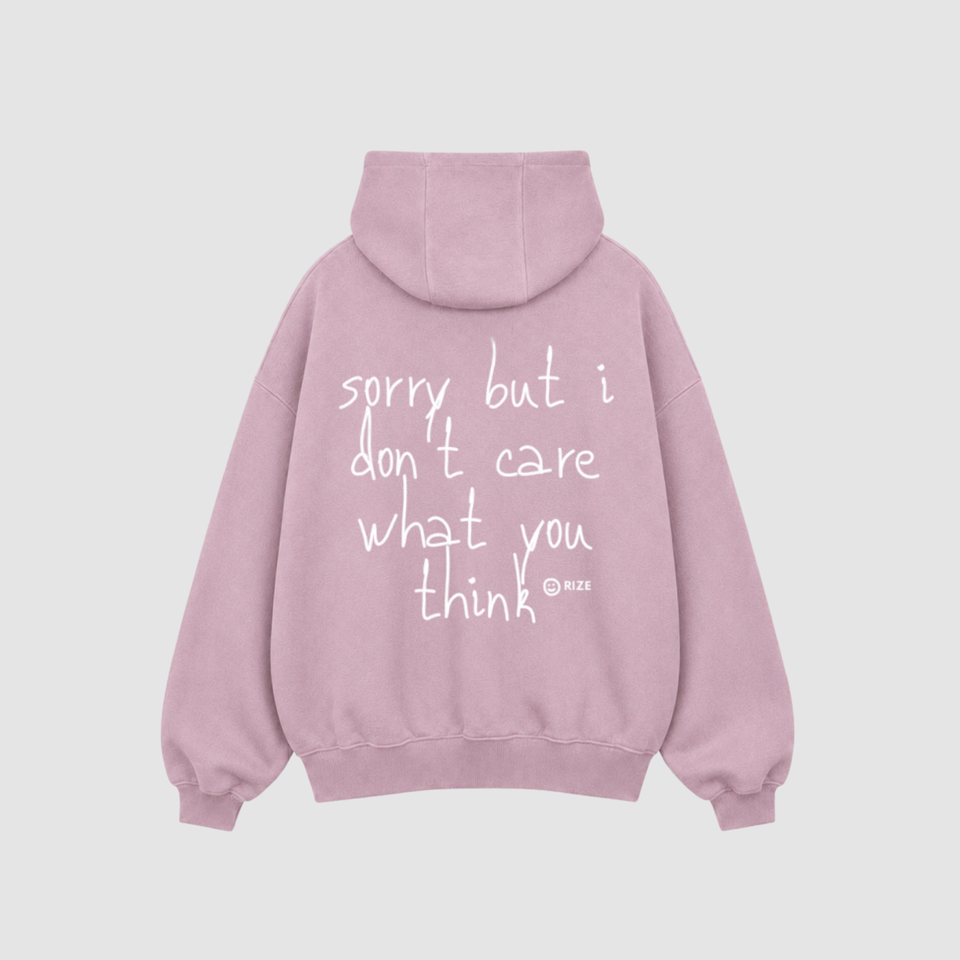 SORRY NOT SORRY HOODIE — RIZE
