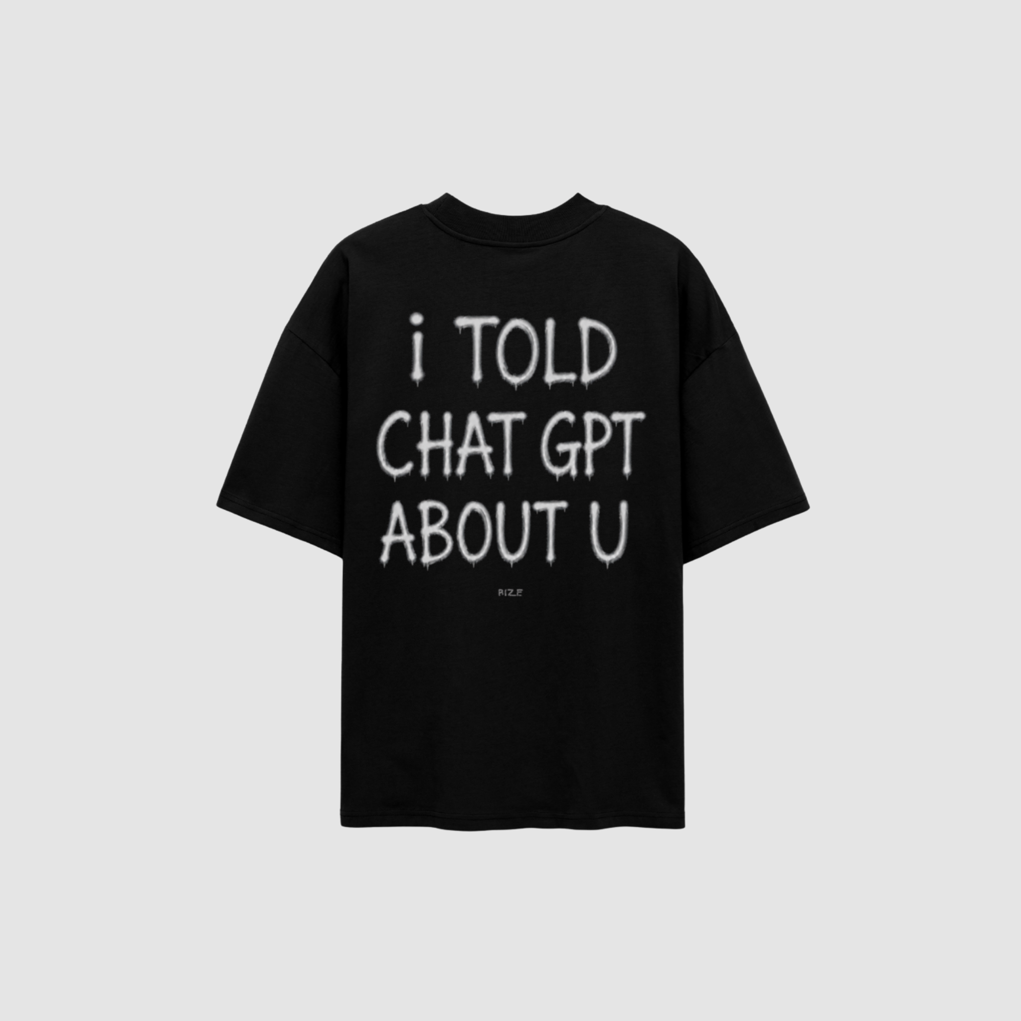 CHAT GPT TEE — RIZE