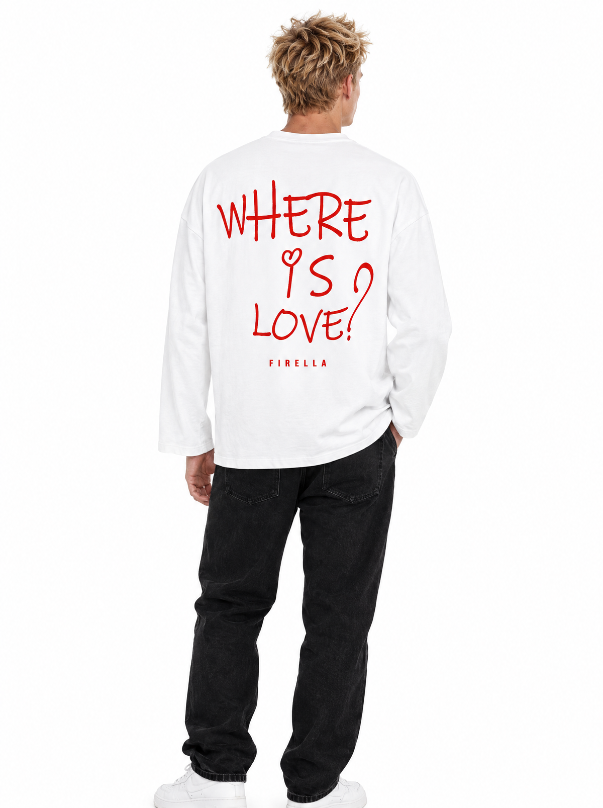"WHERE IS LOVE?" Long Sleeve - White - back angle